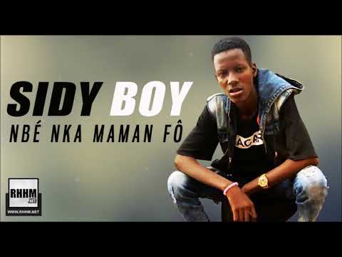 SIDY BOY - NBÉ NKA MAMAN FÔ (2019)