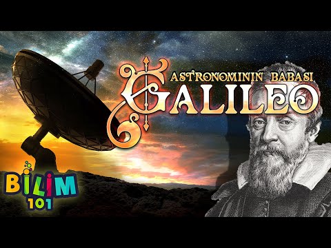 GALILEO: Astronominin Babası