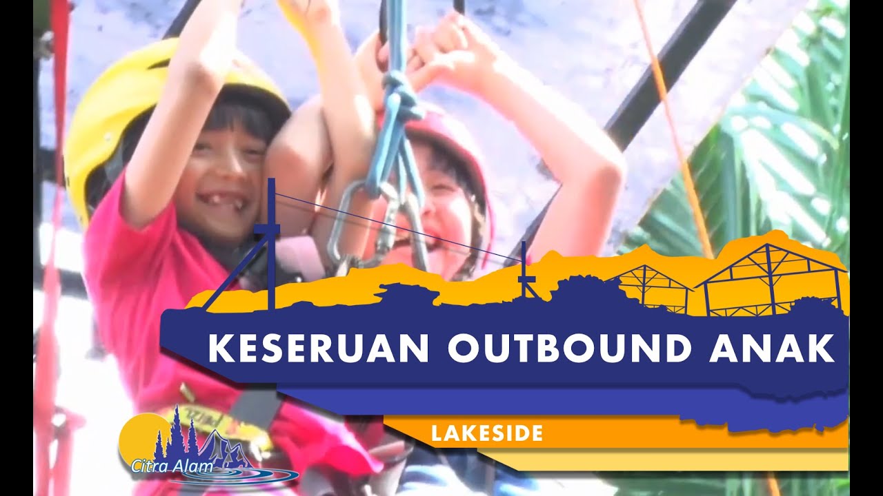 Keseruan Outbound Anak di Citra Alam Lakeside