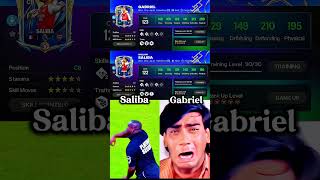 Saliba VS Gabriel CB Team Of The Season CB In FC Mobile #easports #fcmobile #fifamobile