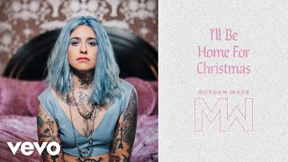 Morgan Wade - I'll Be Home For Christmas (Audio)