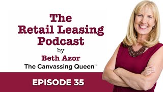 Retail Leasing Playbook Podcast : Episode 35, Chapter 51 | Beth Azor