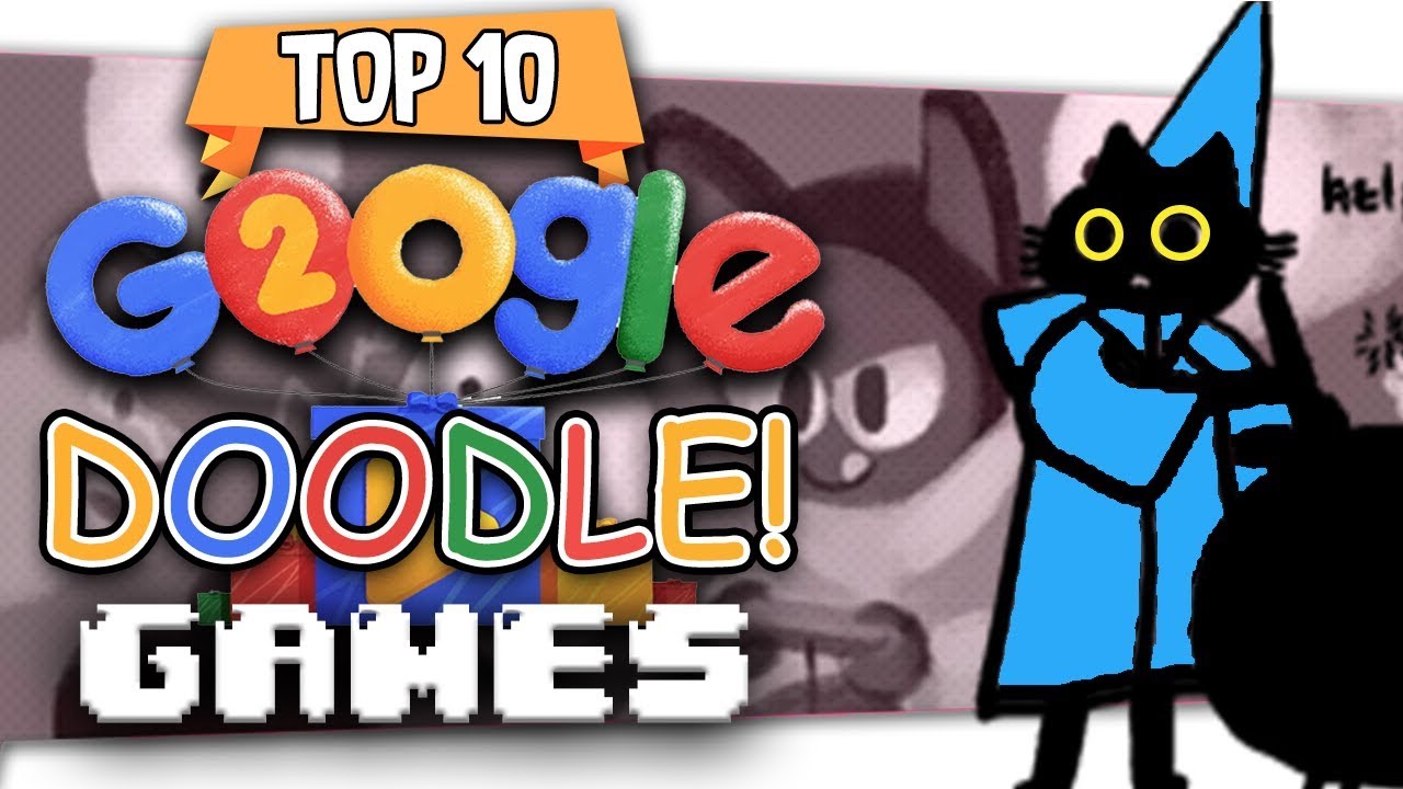 👾 Top Ten Best Google Doodle Games 