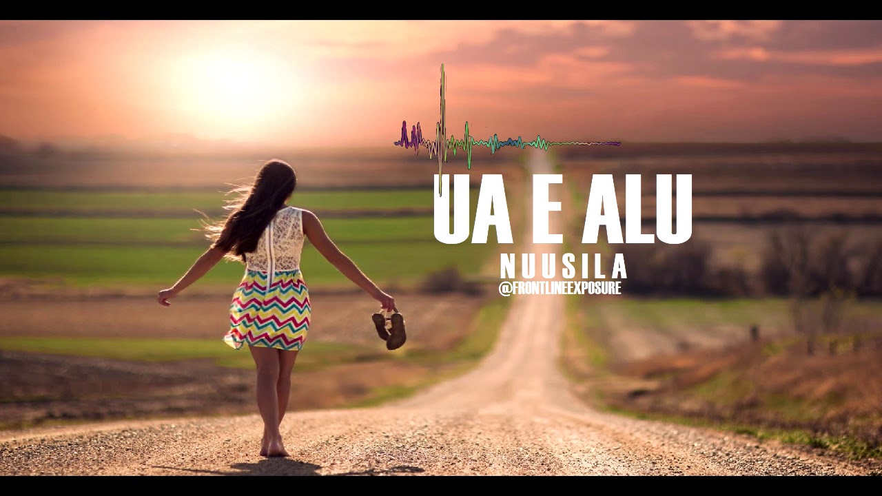 Ua e alu   Nuusila aka DJ Nuusila HQ AUDIO 2019 