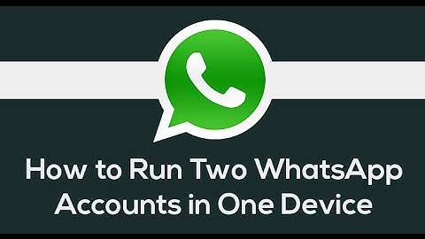 How to use two whatsapp and facebook accounts in one phone