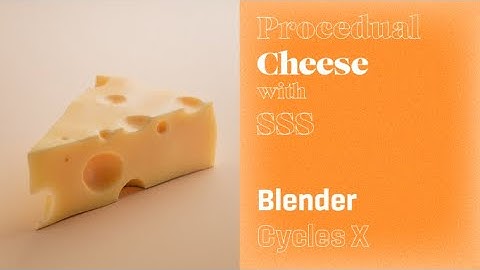 Procedural SSS cheese material - Blender