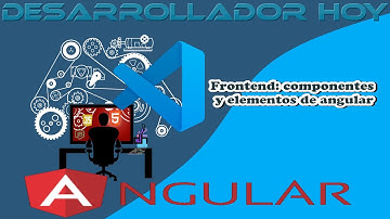 24 Angular: Creando nuestros propios elementos reutilizables con angular