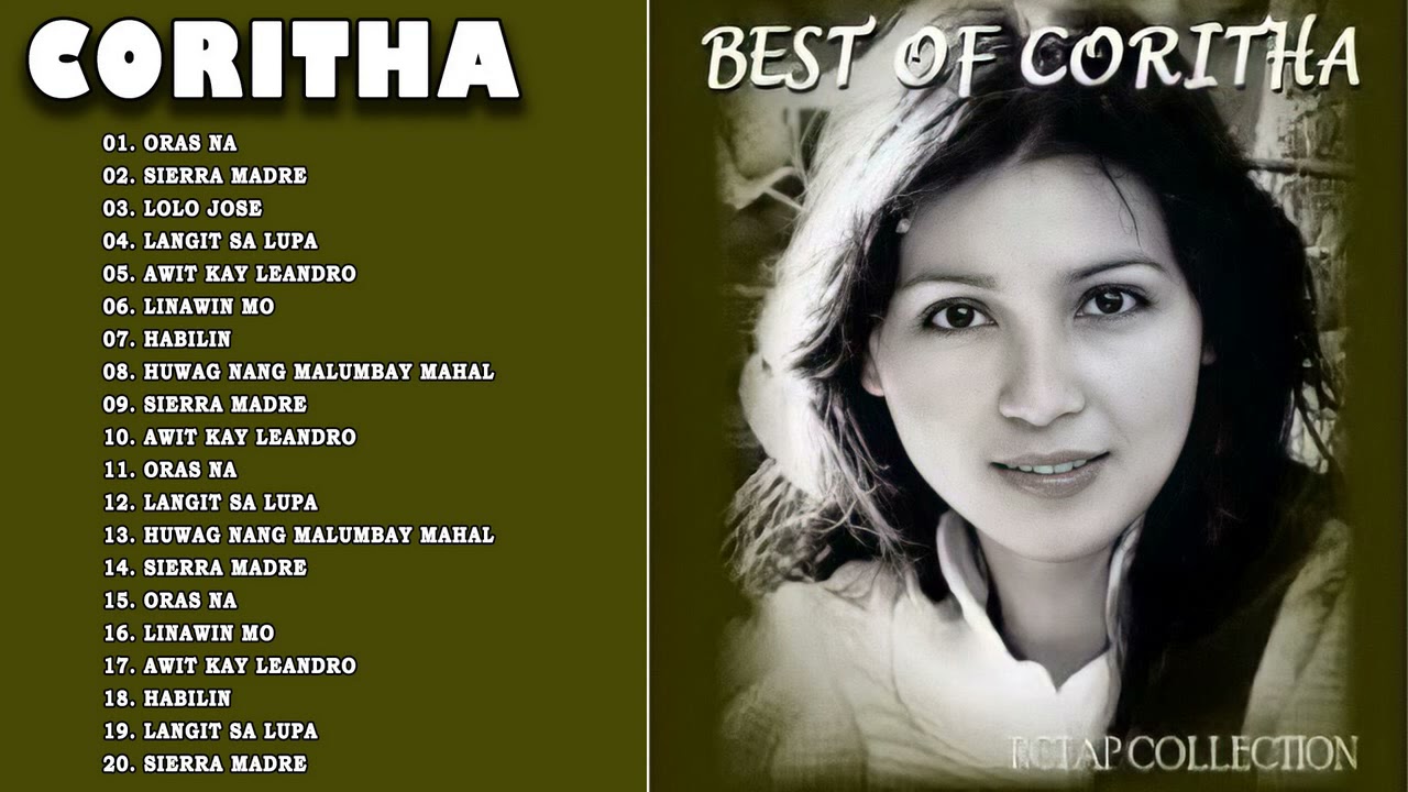 Coritha Nonstop Opm Tagalog Song - Filipino Music - Coritha Best Songs Full Album