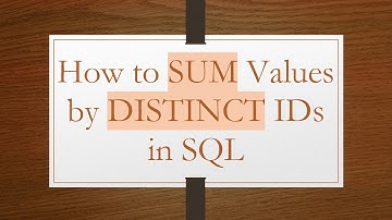 How to SUM Values by DISTINCT IDs in SQL