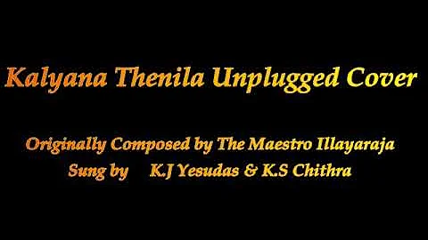 Kalyana Then Nila - Unplugged Cover