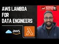 AWS Lambda for Data Engineers | Data Engineer Interview Preparation