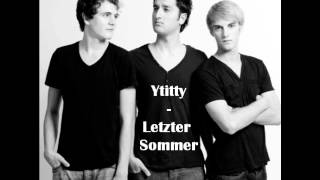 Ytitty - Letzte Sommer (lyrics)