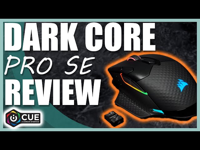 Corsair Dark Core RGB Pro SE Review