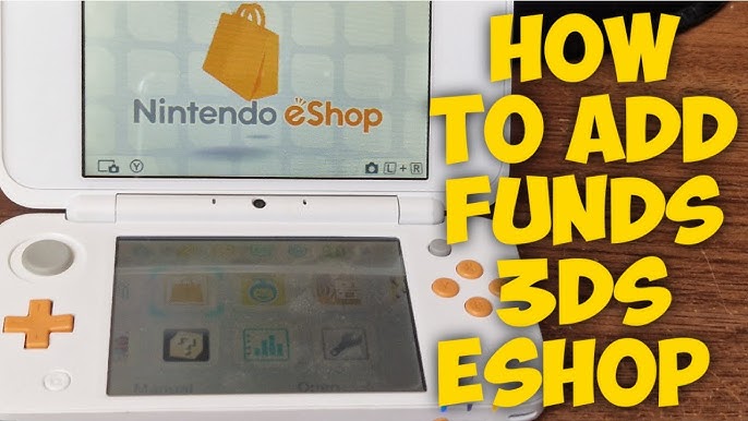 2023 Update: How To Add Funds To Nintendo 3DS And 2DS eShop