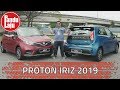 Proton Iriz 2019 - Ini Pandangan Abang!