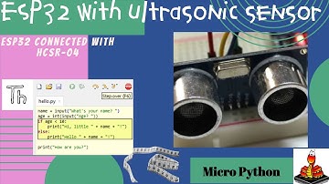 ESP32 connected with the ultrasonic sensor using Micro Python sending data to Thonny Python (HINDI)