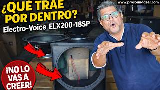 ¿Qué trae por dentro el Electro-Voice ELX200-18SP? 🔊 Alex y Poty Lozano lo abren | ProSoundgear.com