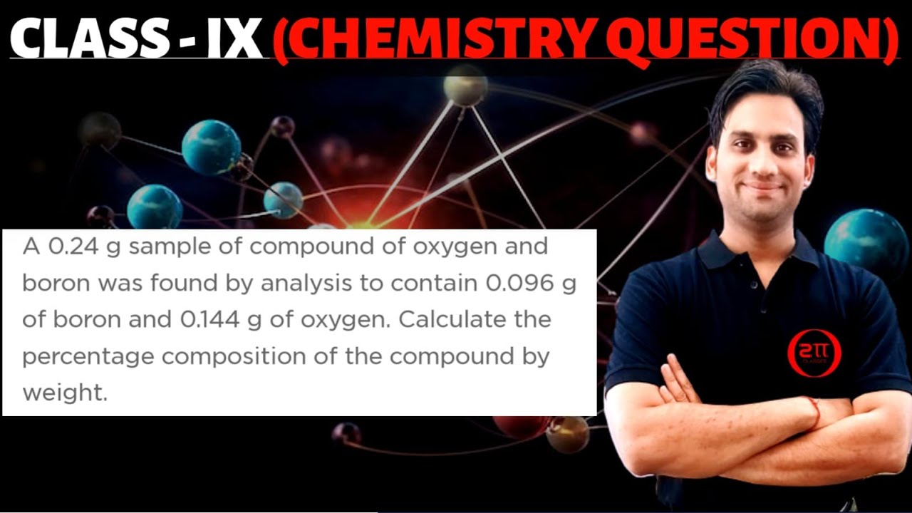 A 0.24 g sample of compound of oxygen and boron was found by analysis ...