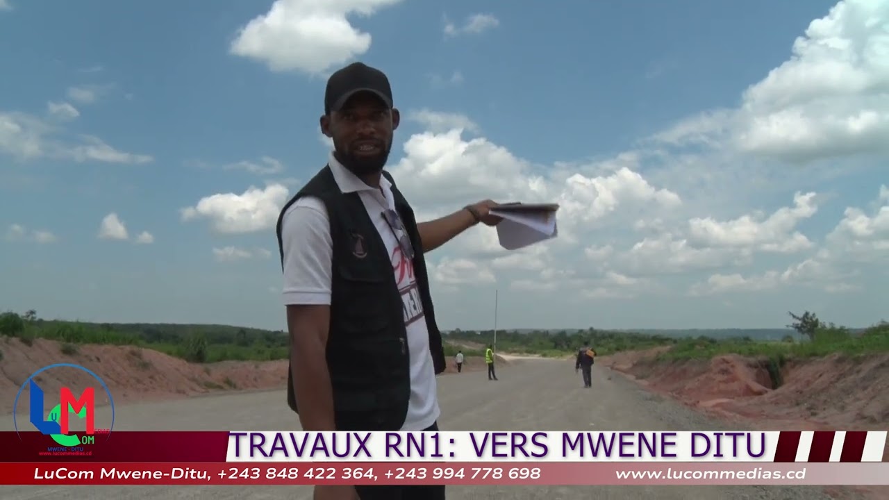 MWENE DITU TRAVAUX RN 1 : VOICI L'ÉVOLUTION AVEC +1 D'IMPRÉGNATION ET PLANCHE D'ESSAI VERS LA VILLE💪