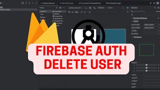 Android Firebase Course #9 : Firebase User Re-Authentication and Delete Account.