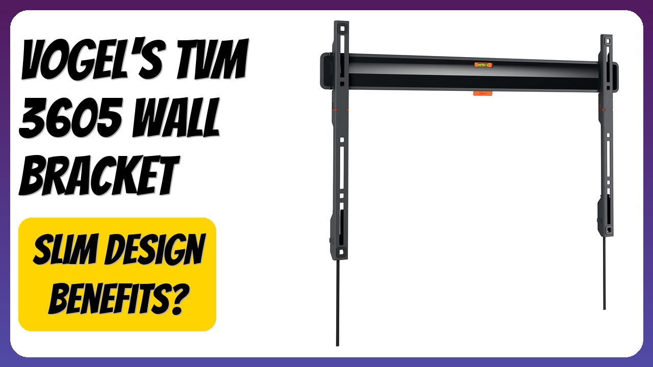REVIEW (2026): Vogel's TVM 3605 Wall Bracket. Features.