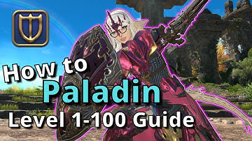 Dawntrail 7.05 Paladin All In One Guide for Level 1-100: From Beginner to Experienced!