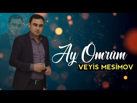 Veys Mesimov - Ay Omrum #2021#kanala #abune #olun