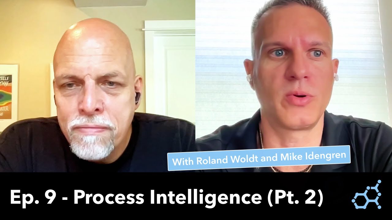 Ep. 9 - Process Intelligence (Part 2): 6 Steps to Process Mining ...