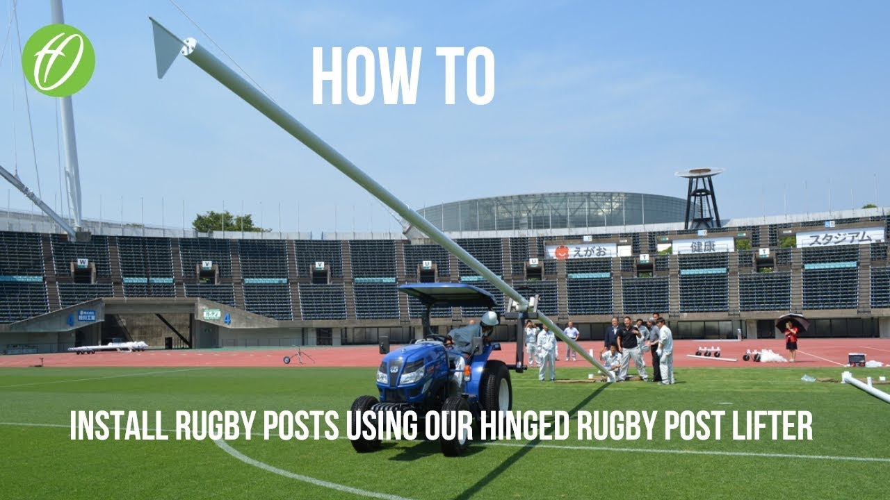 How To Install Rugby Posts Using our Hinged Rugby Post Lifter Harrod