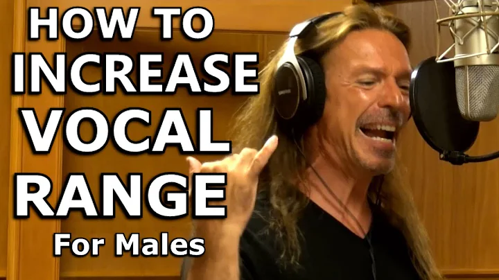 How To Increase Vocal Range For Males - COMPLETE -...