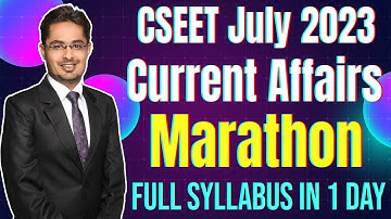 CSEET July 2023 Current Affairs Booster | Most Expected MCQ + One Liners + NEW Extra Current AFFAIRS
