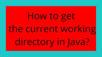 How to get the current working directory in Java?