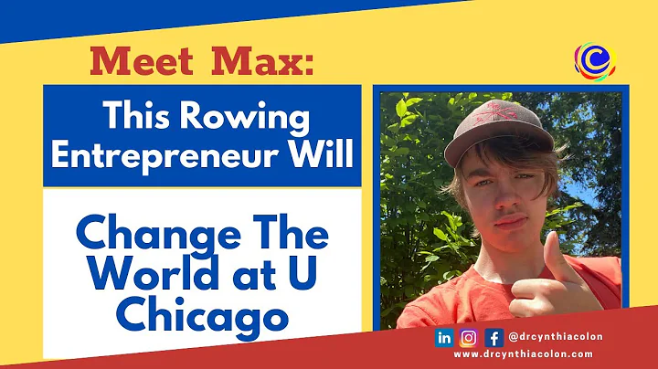 Meet Max: This Rowing Entrepreneur Will Change The World at U Chicago