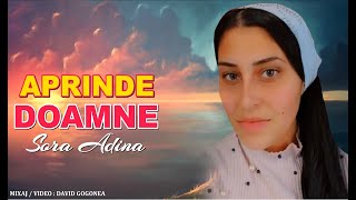 Video thumbnail of "APRINDE DOAMNE ❌ SORA ADINA"