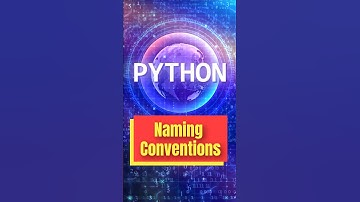 Python Naming Conventions - File Names, Variables, Classes, Constants & Functions #shorts #tranding