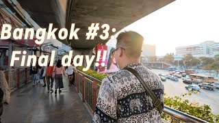 Bangkok #3: Ngày cuối ở Bangkok - Cơm Cua và Mì Thuyền!