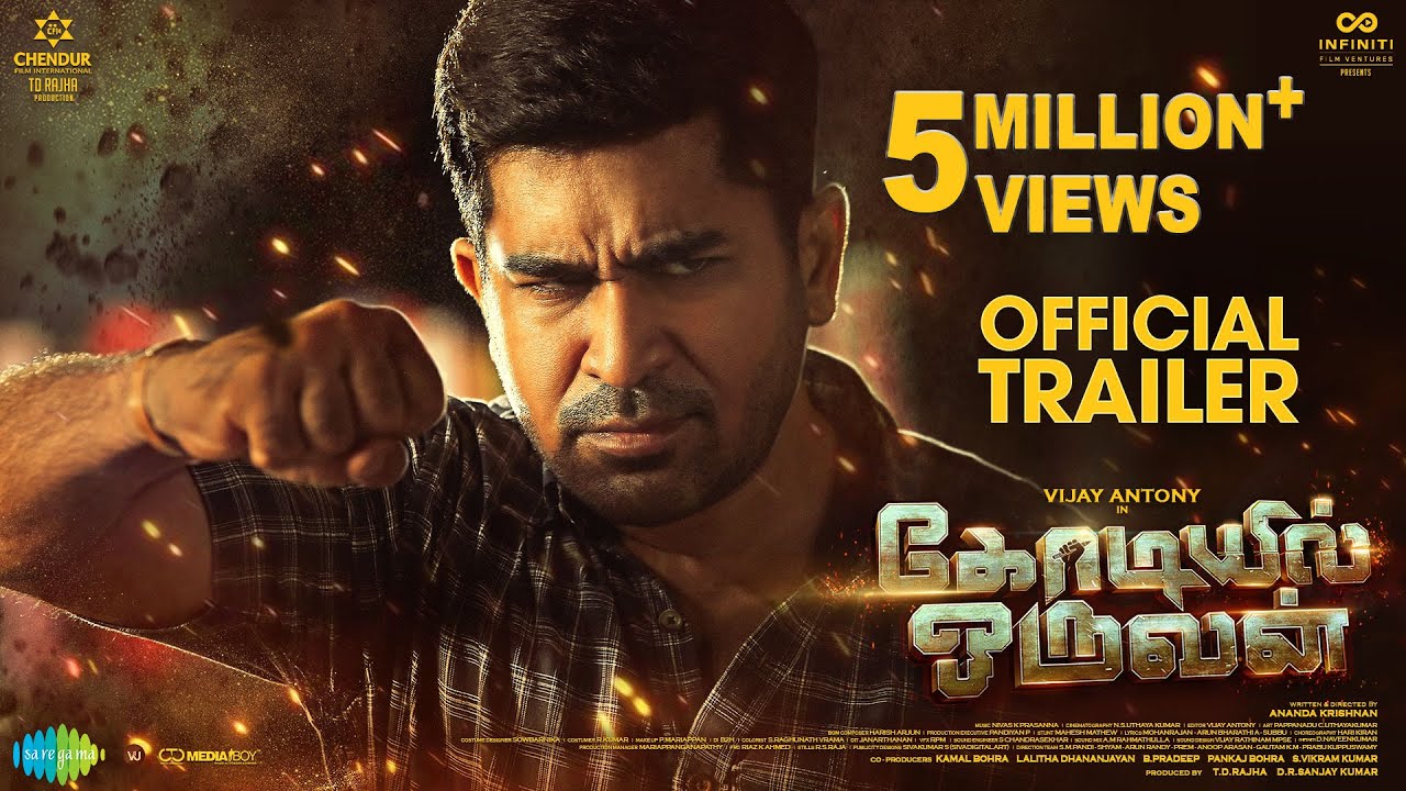 Kodiyil Oruvan   Official Trailer  Vijay Antony  Aathmika  Ananda Krishnan  Nivas K Prasanna