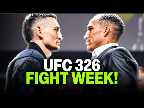 CHARLES OLIVEIRA vs MAX HOLLOWAY! ENDLICH FIGHT WEEK!! UFC 326 steht an!