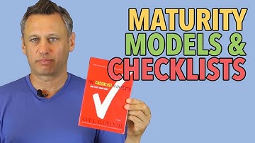 Maturity Models and CHECKLISTS