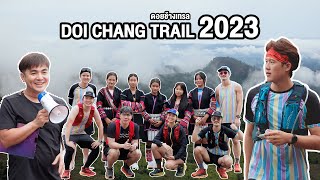 DOI CHANG TRAIL 2023  ตะลุยดอยช้างหน้าฝน EP.1