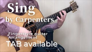 Sing-The Carpenters (Flatpicking guitar solo)[TAB available]