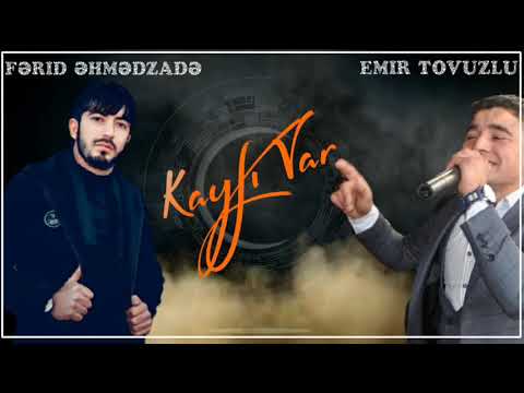 Ferid Ehmedzade ft Emir Tovuzlu-Kayfi Var [Official Audio] 2021