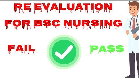 Bsc nursing re evaluation|| recount||RGUHS UNIVERSITY