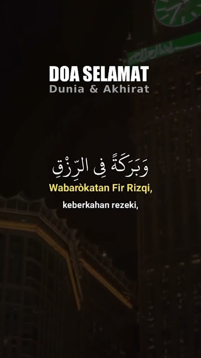 Doa selamat #doa_selamat_dunia_akhirat #storywa