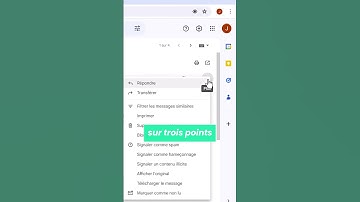 Comment transférer un email sur Gmail ?