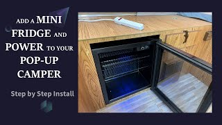 Install a Mini Fridge into your Pop-Up Camper Step by Step by Tommy's Great Outdoors 1,599 views 11 months ago 13 minutes, 26 seconds