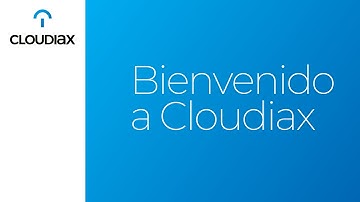 Bienvenido a Cloudiax