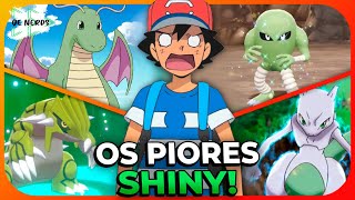 Top 9 - Piores Pokémon Shiny