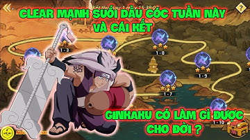 Huyền Thoại Nhẫn Giả - Clear Mạnh SUỐI DẦU CÓC Tuần Này Và Cái Kết, GINKAKU Có Làm Gì Được Cho Đời ?