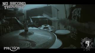 No Second Thought - Talk to Talk (Drum video)